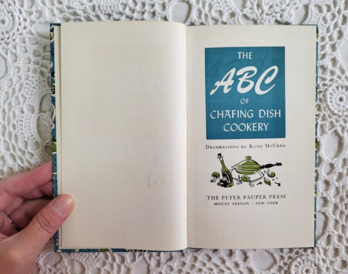 1956 abc of chafing dish cookery by peter pauper press 5535